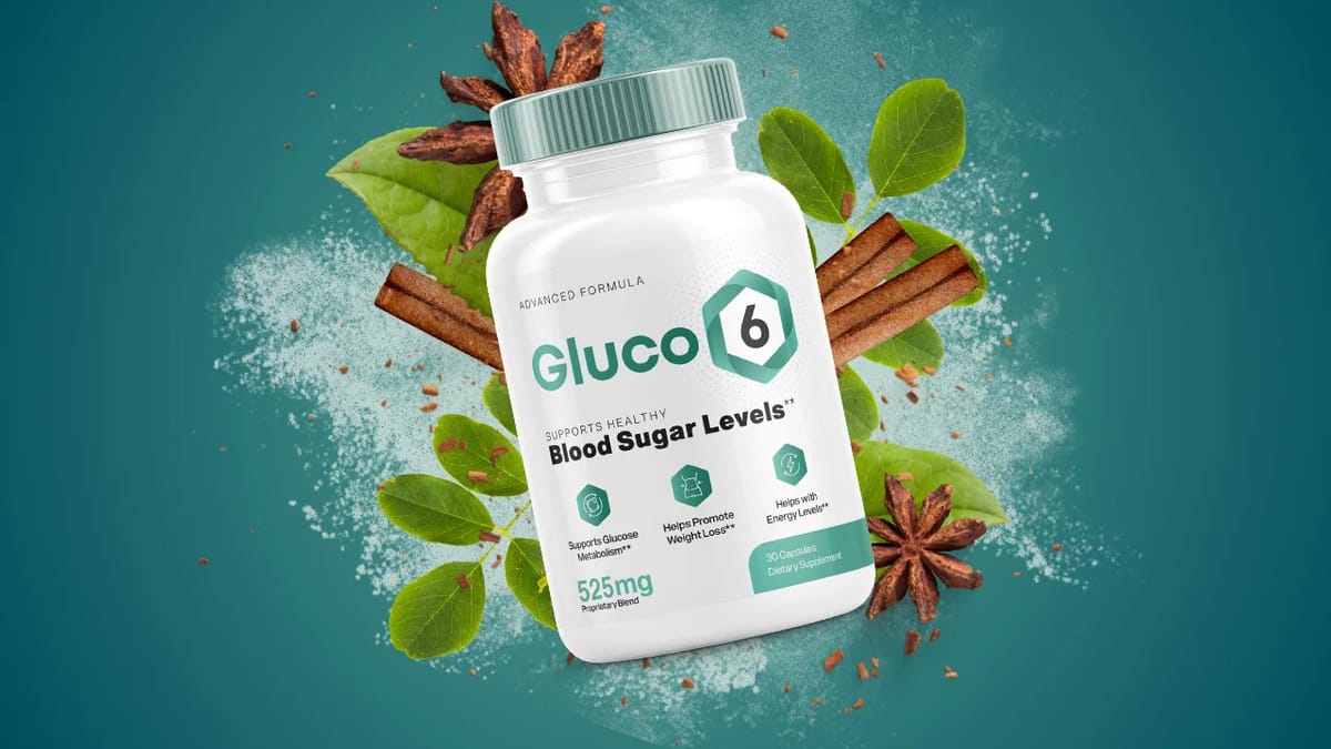 Gluco6 Review